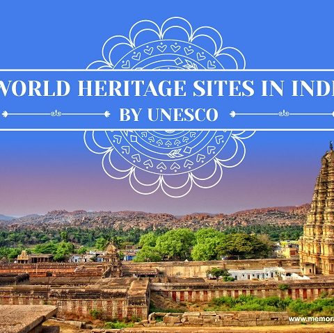 38 UNESCO World Heritage Sites In India - Memorable India BlogMemorable ...