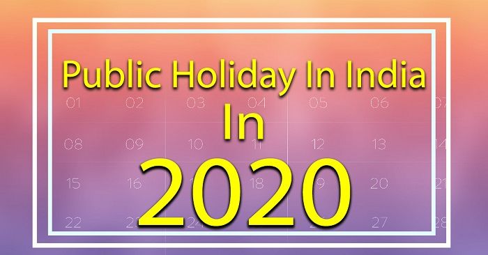 public-holiday-in-india-in-2020-list-of-holiday-in-india-in