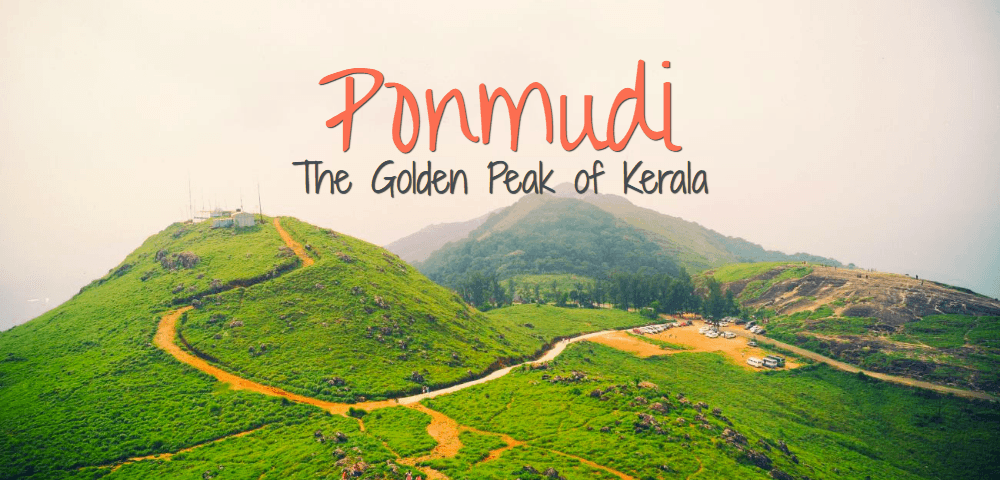 ponmudi travel guide