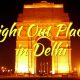 delhi night life