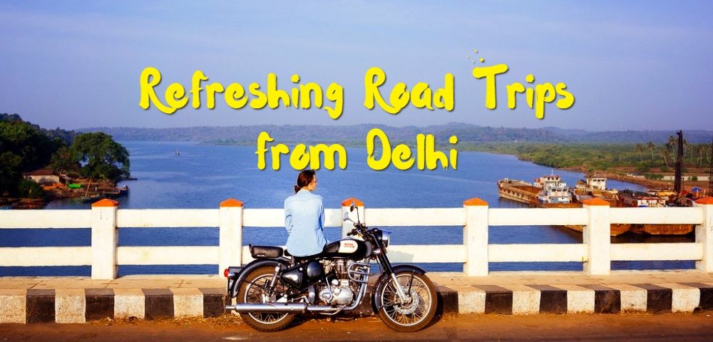 Road Trips from Delhi