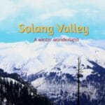 Solang Valley: A Winter Wonderland