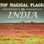 The Most Magical Places In India