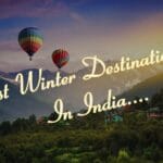Winter Is Coming: Top Winter Destinations In India