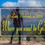 2026 Is Almost Here And So Are The Long Weekends: Quickly Make Your Travel Plans