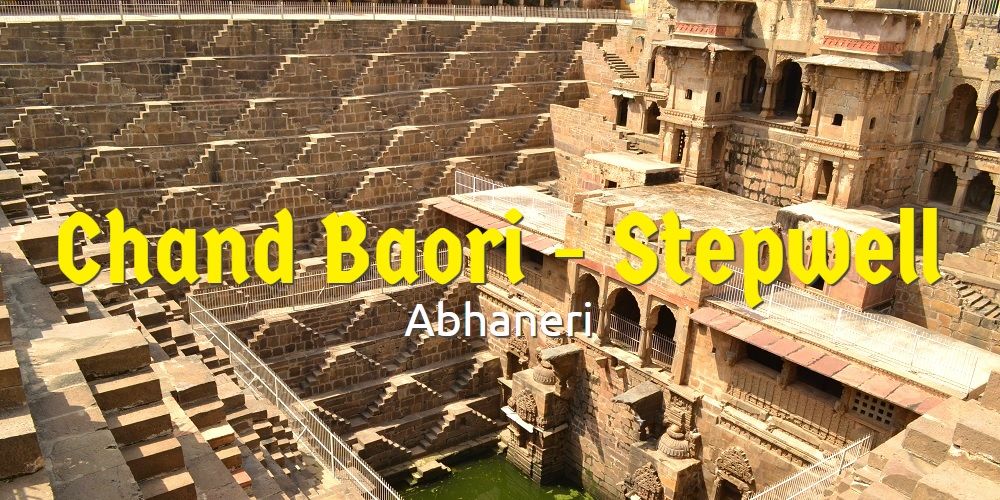 Walking Through The Test Of Time: The Histories Of Abhaneri